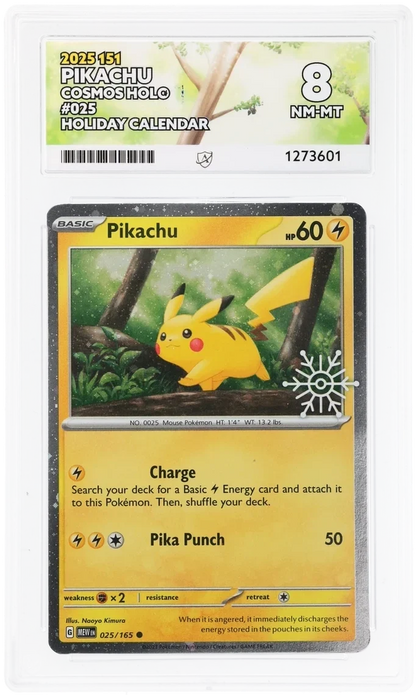 Pikachu 025/165 Cosmos Holo, 2025 151 Holiday Calendar, ACE 8 NM-MT graded slab, front, cert 1273601